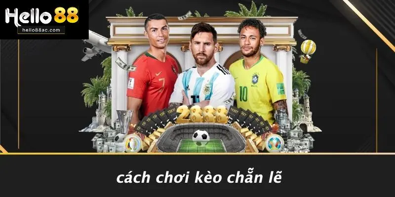 Cách Chơi Kèo Chẵn Lẽ