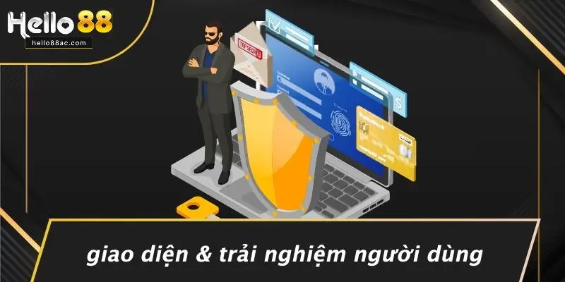Giao Diện & Trải Nghiệm Người Dùng