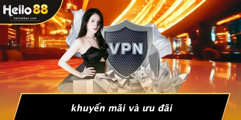 Khuyến Mãi Và Ưu Đãi
