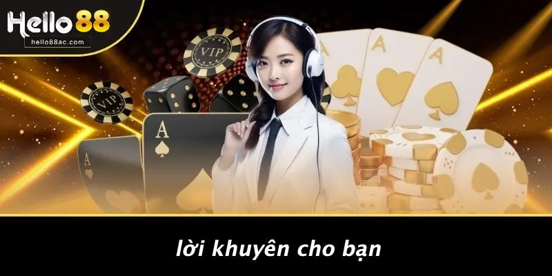 Lời Khuyên Cho Bạn